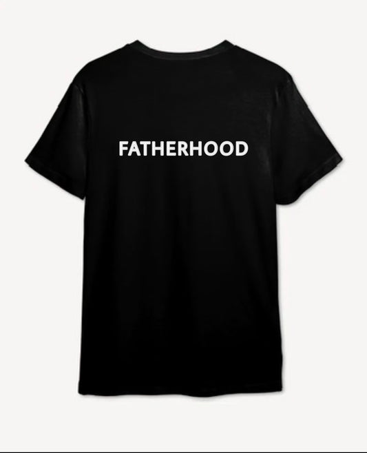 FATHERHOOD TSHIRT